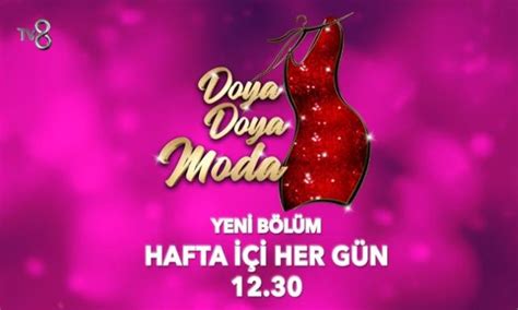 Doya Doya Moda Ne Zaman Yay N Saati Mi De I Ti Doya Doya Moda Saat