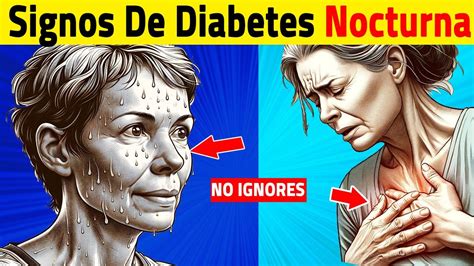 8 Signos Nocturnos De La Diabetes Que No Debes Ignorar YouTube