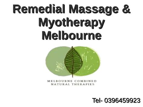 Ppt Best Remedial Massage Therapy In Melbourne Powerpoint