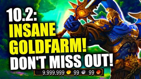 INSANE 10 2 GOLDFARM DO THIS NOW To Make MILLIONS WoW Dragonflight