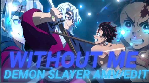 Without Me Uzui Tengen Demon Slayer S4 Edit AMV YouTube