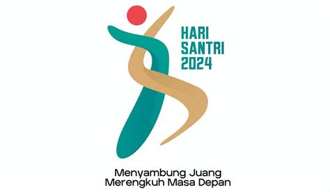 Logo Hari Santri 2024 Resmi Diluncurkan Ini Filosofi Dan Link Downloadnya Portal Pati