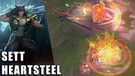 Sett Heartsteel Skin Spotlight Previa Youtube