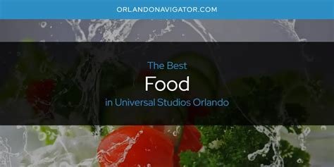 Universal Studios Orlando's Best Food [Updated 2025]