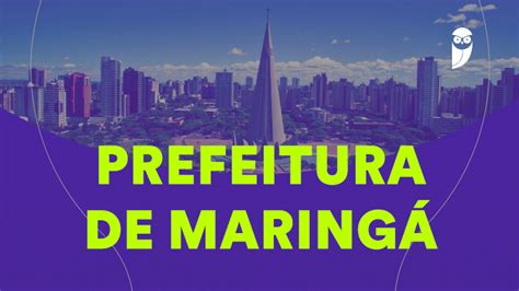 Concurso Maring Vagas Edital Em Breve Estrat Gia Educacional