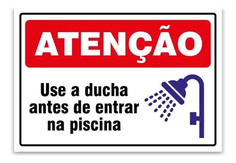 Placa Aten O Use A Ducha Antes De Entrar Na Piscina X Cm