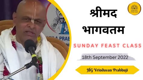 शरमद भगवतम SB 6 1 49 Sunday Feast Class HG Vrindavan Prabhu