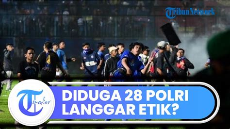 Sebut Akan Periksa 28 Anggota Polri Yang Diduga Melanggar Kode Etik