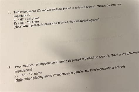 Solved 7 Two Impedances Z1 And Z2 Are To Be Placed In Chegg