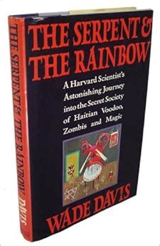 Amazon.com: The Serpent and the Rainbow: A Harvard Scientist's ...