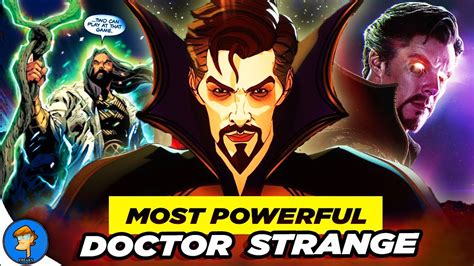 Most Powerful Variants Doctor Strange In Marvel Multiverse Of Madness