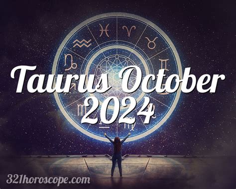 Horoscope Taurus October Monthly Horoscope For October