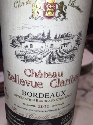 Château Bellevue Claribés Grande Reserve Bordeaux Vivino US