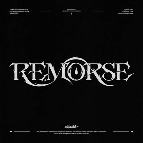 𝐁𝐋𝐄𝐀𝕮𝐇 ⚔️ On Instagram “remorse” Typography Design Crafted For Whoisremorse