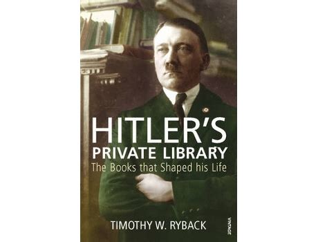 Livro Hitlers Private Library De Timothy W Ryback Ingl S Worten Pt