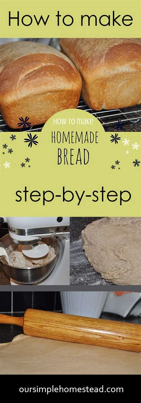 How To Make Homemade Bread A Step By Step Guide