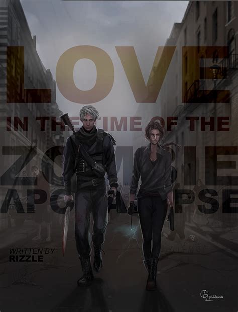 Love In A Time Of The Zombie Apocalypse By Rizzle Goodreads