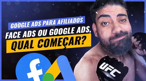 Facebook Vs Google Ads Entenda as diferenças e escolha a melhor YouTube