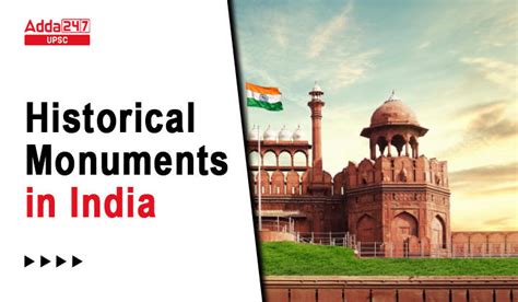 List Of Historical Monuments In India