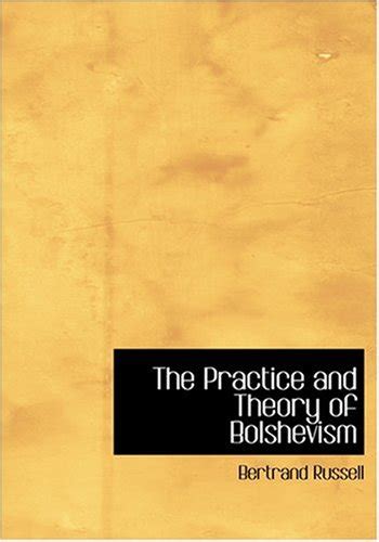 『the Practice And Theory Of Bolshevism』｜感想・レビュー 読書メーター