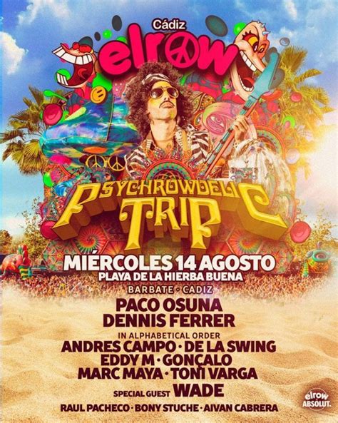 Elrow Anuncia Su Cartel Para El De Agosto En C Diz Wololo Sound