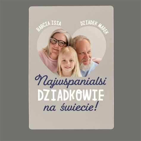 Najwspanialsi Dziadkowie Wydruk Na Szkle Akrylowym Z Podstawk