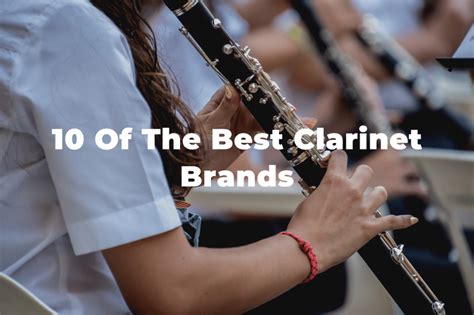 10 Of The Best Clarinet Brands In The World