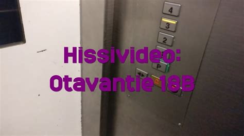 Hissivideo Otavantie B Metsola Vantaa Kone Mod Schindler