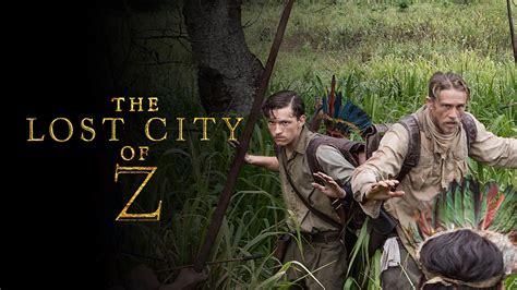 The Lost City Of Z Apple Tv