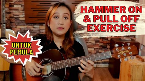 HAMMER ON PULL OFF EXERCISE FOR BEGINNER SEE N SEE GUITAR LESSONS