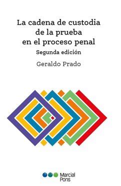 La Cadena De Custodia De La Prueba En El Proceso Penal EBook PDF Von