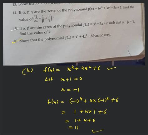 14 If αβγ Are The Zeros Of The Polynomial Px6x33x2−5x1 Find The