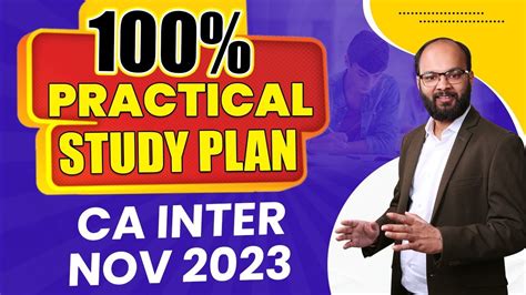 Practical Study Plan Ca Inter Sep Detailed Time Table For