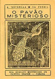 Cordel Pavão Misterioso - ACORDA CORDEL: 90 ANOS DO PAVÃO MISTERIOSO