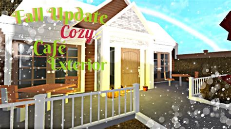 Bloxburg Fall Update Cozy Café Exterior Youtube