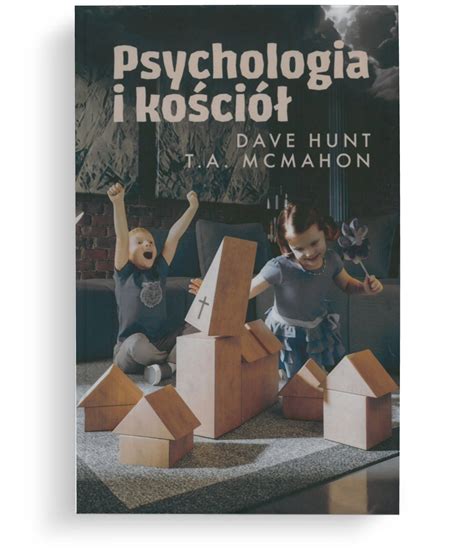 Psychologia I Ko Ci Ksi Garnia Chrze Cija Ska Clc