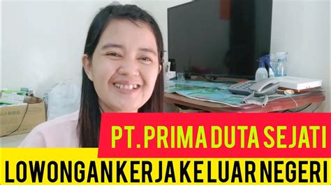 Pt Pds Prima Duta Sejati Lowongan Kerja Ke Luar Negeri Jepang