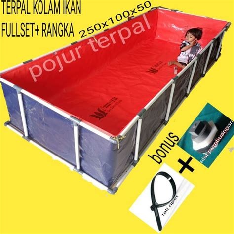 Terpal Kolam Ikan Fullset Rangka 250x100x50 Lazada Indonesia