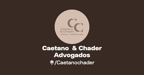 Caetano Chader Advogados Instagram Facebook Linktree