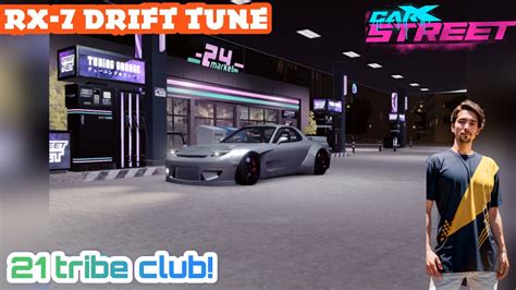 Carx Street Rx 7 Dx7 Drift Tune For 21 Tribe Club Youtube