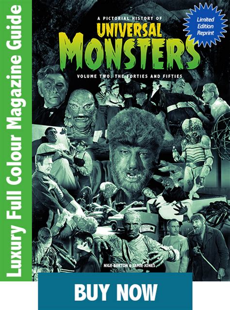 A Pictorial History Of Universal Monsters Volume Two The Forties And