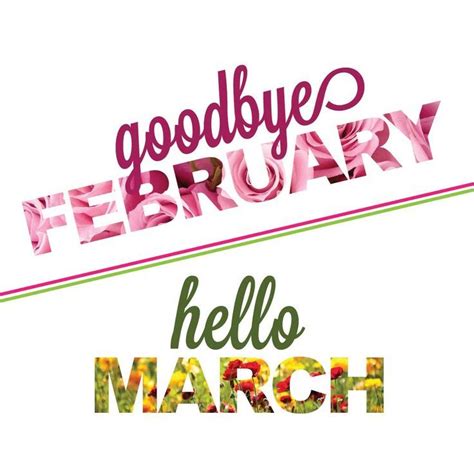 Goodbye February, Hello March Pictures, Photos, and Images for Facebook ...