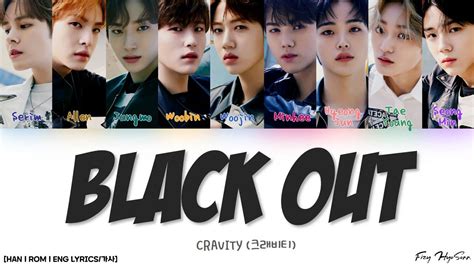 Cravity Blackout Color Coded Han Rom Eng Lyrics