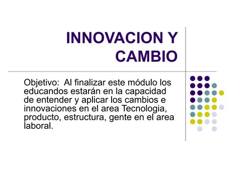 Innovacion Y Cambio Ppt