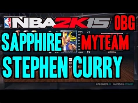 NBA2K15 MyTeam Sapphire Stephen Curry Best Shooting Card YouTube