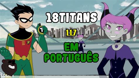 AtualizaÇÃo De Um Dos Melhores Jogos ParÓdia De Jovens Titans 18