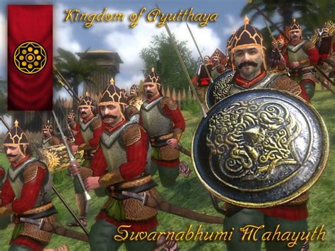 Kingdom Of Ayutthaya Image Suvarnabhumi Mahayuth Mod For Mount