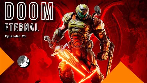 Doom Eternal Campa A En Espa Ol Ep Final Icono Del Pecado