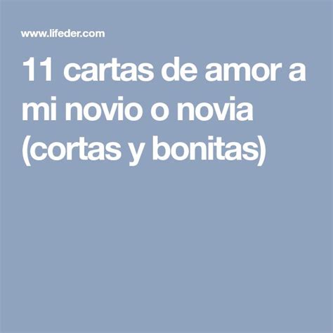 Cartas De Amor A Mi Novio O Novia Cortas Y Bonitas