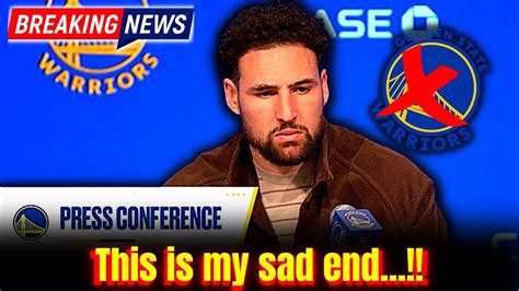 🚨😱 Official Klay Thompson Is Out Look What He Said It Was Confirmed After Defeat Warriors